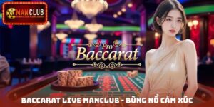 Baccarat Live Manclub