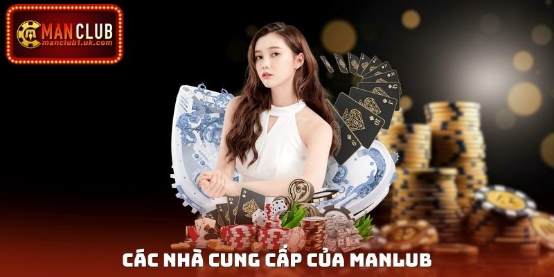 Các nhà cung cấp của Manlub