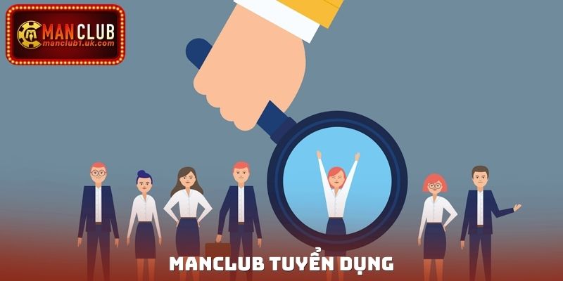 Manclub Tuyển Dụng